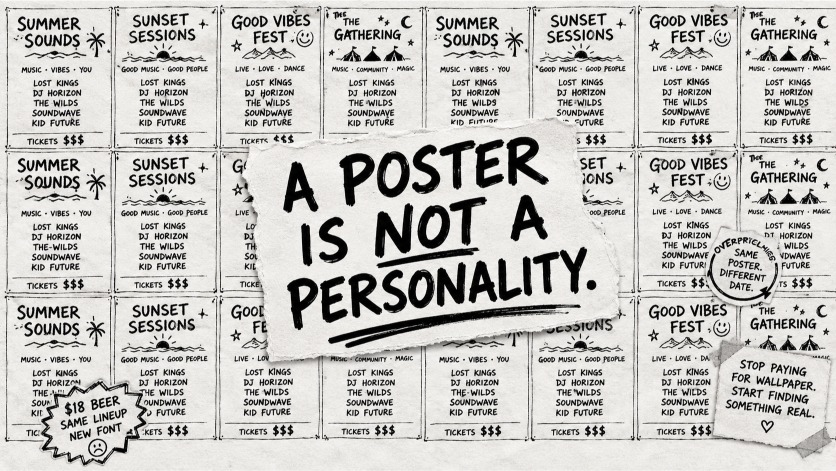A generic music festival poster repeated like wallpaper with the phrase a poster is not a personality.